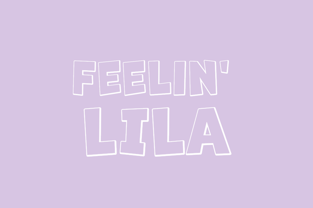 Feeling Lila