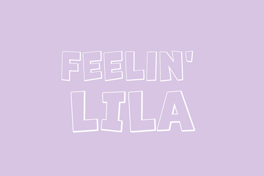 Feeling Lila